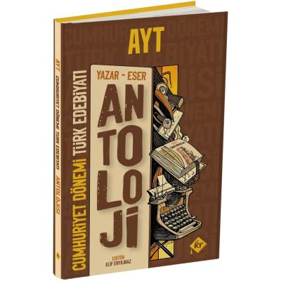 KR Akademi Yayınları AYT Antoloji Yazar - Eser Cumhuriyet Dönemi Türk Edebiyatı Konu Anlatımı 