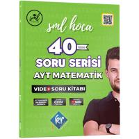 Kr Akademi Sml Hoca Ayt Matematik 40 Soru Serisi Video Soru Kitabı 