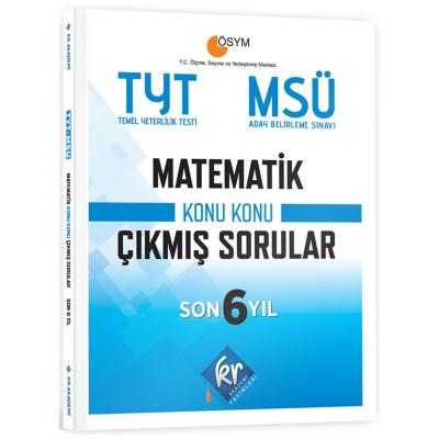 Kr Akademi Tyt  Msü Matematik Son 6 Yıl Konu Konu Çıkmış Sorular 