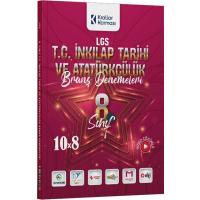 Krallar Karması LGS 8. Sınıf  T.C. İnkılap Tarihi ve Atatürkçülük 10 x 8 Branş Denemeleri