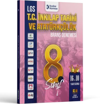 Krallar Karması LGS 8. Sınıf  T.C. İnkılap Tarihi ve Atatürkçülük 16 x 10 Branş Denemeleri
