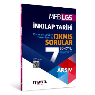 Marka Yayınları LGS 8. Sınıf İnkılap Tarihi Konularına Göre Düzenlenmiş Son 7 Yıl ÇIKMIŞ SORULAR
