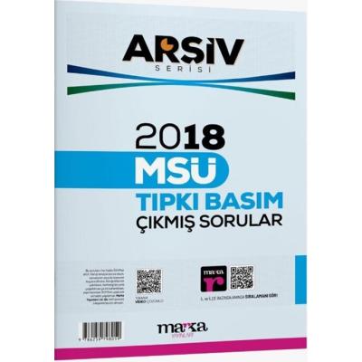 Marka Yayınları 2018 MSÜ Tıpkı Basım ARŞİV Serisi Çıkmış Sorular
