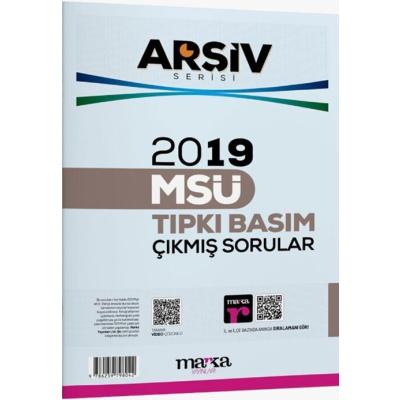Marka Yayınları 2019 MSÜ Tıpkı Basım ARŞİV Serisi Çıkmış Sorular