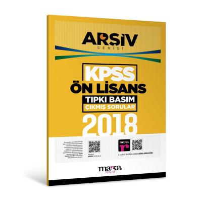 Marka Yayınları 2018 KPSS Ön Lisans ARŞİV SERİSİ Tıpkı Basım Çıkmış Sorular