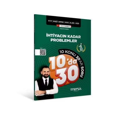 Marka Yayınları KPSS MEB-AGS YKS TYT MSÜ DGS ALES İhtiyacın Kadar Problemler Kampı 10 da 30 Soru Bankası Çözümlü 
