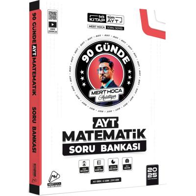 Mert Hoca Yayınları 2025 90 Günde AYT Matematik Soru Bankası