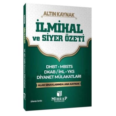 Mihrap Yayınları DHBT MBSTS DKAB ve Diyanet Mülakat İlmihal ve Siyer Özeti Altın Kaynak
