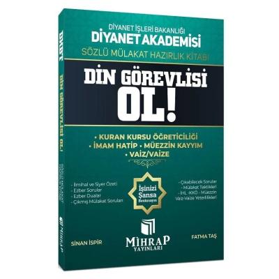 Mihrap Yayınları Diyanet Akademisi Din Görevlisi Ol Sözlü Mülakat Hazırlık Kitabı 