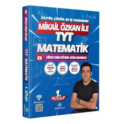 Mikail Özkan ile TYT Matematik 1. Video Ders Kitabı Soru Bankası