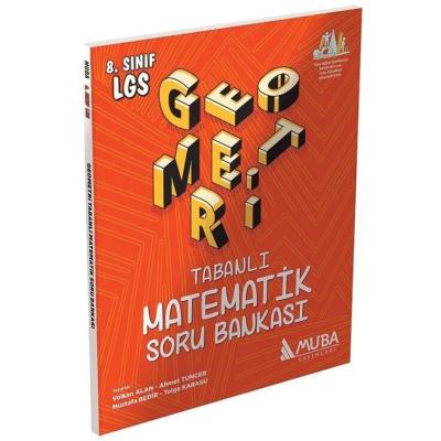 Muba Yayınları LGS 8. Sınıf  Geometri Tabanlı Matematik Soru Bankası