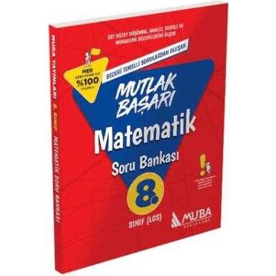 Muba Yayınları LGS 8. Sınıf Matematik Mutlak Başarı Soru Bankası
