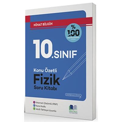 Nihat Bilgin 10. Sınıf Fizik Konu Özetli Soru Bankası