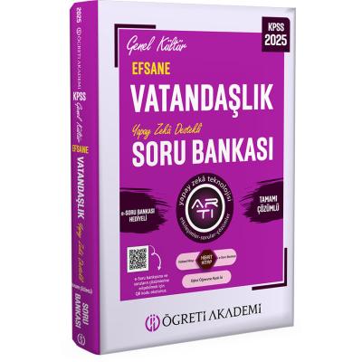Öğreti Akademi 2025 KPSS Genel Kültür Efsane Vatandaşlık Tamamı Çözümlü Soru Bankası