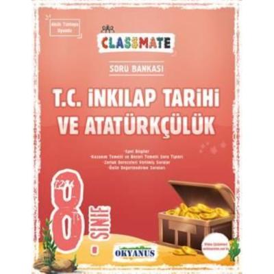 Okyanus Yayınları Lgs 8. Sınıf Classmate T. C. İnkılap Tarihi Ve Atatürkçülük Soru Bankası