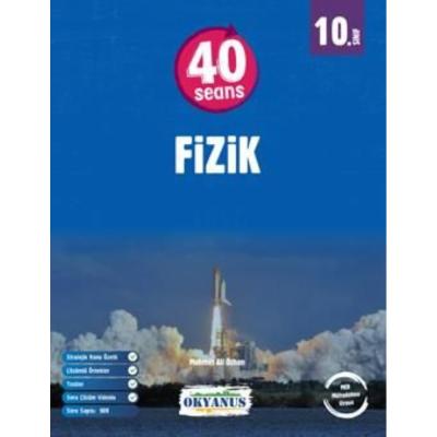 Okyanus Yayınları 10. Sınıf 40 Seans Fizik