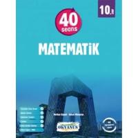 Okyanus Yayınları 10. Sınıf 40 Seans Matematik