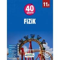 Okyanus Yayınları 11. Sınıf 40 Seans Fizik