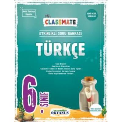 Okyanus Yayınları 6. Sınıf Classmate Türkçe Soru Bankası