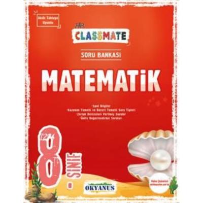 Okyanus Yayınları Lgs 8. Sınıf Classmate Matematik Soru Bankası