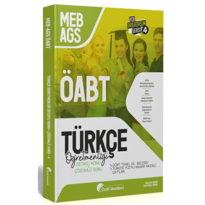 Özdil Akademi ÖABT MEB-AGS Türkçe 4. Kitap Dört Temel Dil Becerisi, Maarif Modeli Çıktıları Konu Anlatımlı Soru Bankası