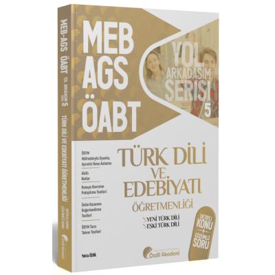 Özdil Akademi ÖABT MEB-AGS Türk Dili ve Edebiyatı 5. Kitap Eski Yeni Türk Dili Konu Anlatımlı Soru Bankası