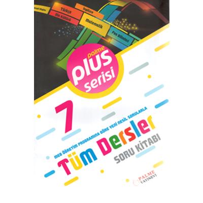 Palme Yayınları 7. Sınıf Plus Serisi Tüm Dersler Soru Kitabı