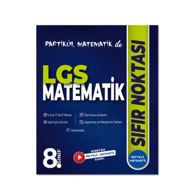 Partikül Matematik ile LGS 8. Sınıf  Matematik Sıfır Noktası