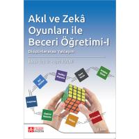 Pegem Akademi Akıl ve Zekâ Oyunları ile Beceri Öğretimi-I