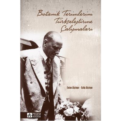 Pegem Akademi Botanik Terimlerini Türkçeleştirme Çalışmaları