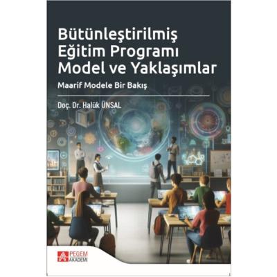Pegem Akademi Bütünleştirilmiş Eğitim Programı Model ve Yaklaşımlar