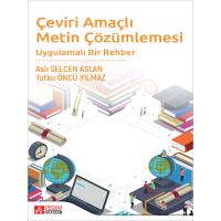 Pegem Akademi Çeviri Amaçlı Metin Çözümlemesi Uygulamalı Bir Rehber