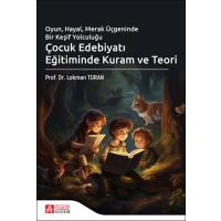 Pegem Akademi Çocuk Edebiyatı Eğitiminde Kuram ve Teori