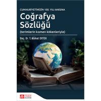 Pegem Akademi Cumhuriyetimizin 100.Yılı Anısına Coğrafya Sözlüğü