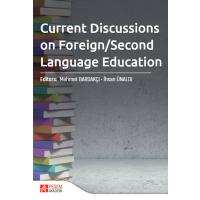Pegem Akademi Current Discussions on Foreign/Second Language Education