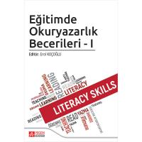 Pegem Akademi Eğitimde Okuryazarlık Becerileri - I