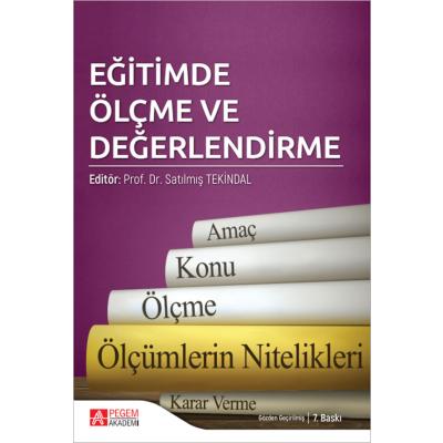 Pegem Akademi Eğitimde Ölçme ve Değerlendirme  Satılmış Tekindal