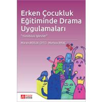 Pegem Akademi Erken Çocukluk Eğitiminde Drama Uygulamaları