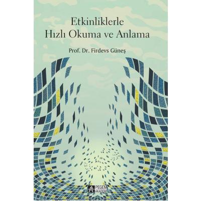 Pegem Akademi Etkinliklerle Hızlı Okuma ve Anlama