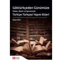 Pegem Akademi Göktürkçeden Günümüze Türkiye Türkçesi Yapım Ekleri