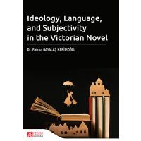 Pegem Akademi Ideology Language and Subjectivity in the Victorian Novel