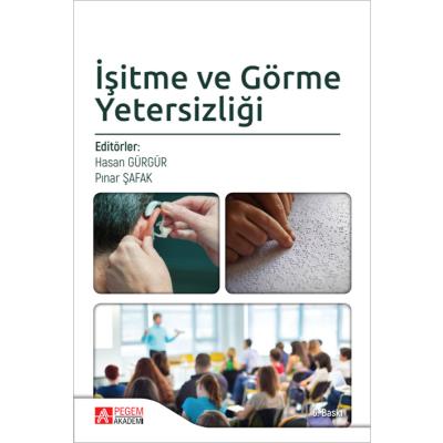 Pegem Akademi İşitme ve Görme Yetersizliği