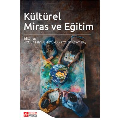 Pegem Akademi Kültürel Miras ve Eğitim