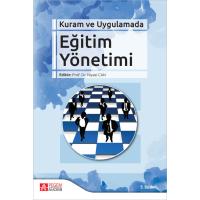 Pegem Akademi Kuram ve Uygulamada Eğitim Yönetimi