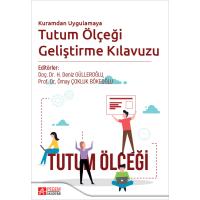 Pegem Akademi Kuramdan Uygulamaya Tutum Ölçeği Geliştirme Kılavuzu