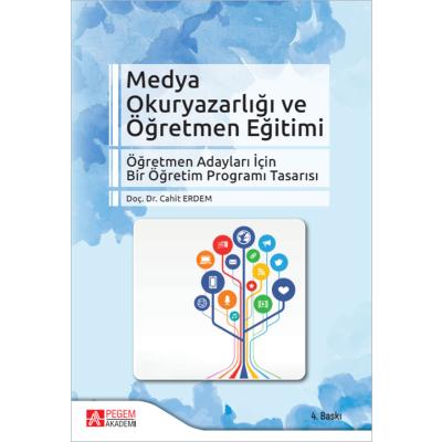 Pegem Akademi Medya Okuryazarlığı ve Öğretmen Eğitimi