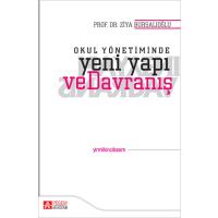 Pegem Akademi Okul Yönetiminde Yeni Yapı ve Davranış