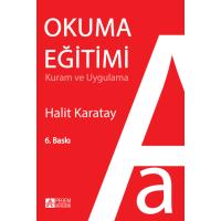 Pegem Akademi Okuma Eğitimi Kuram ve Uygulama