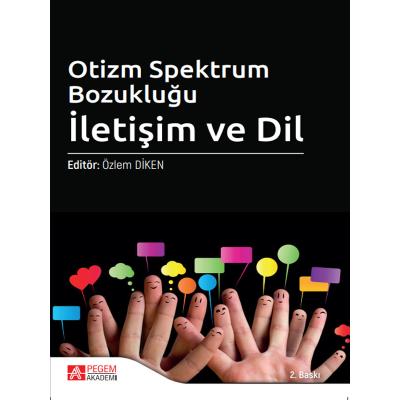 Pegem Akademi Otizm Spektrum Bozukluğu: İletişim ve Dil