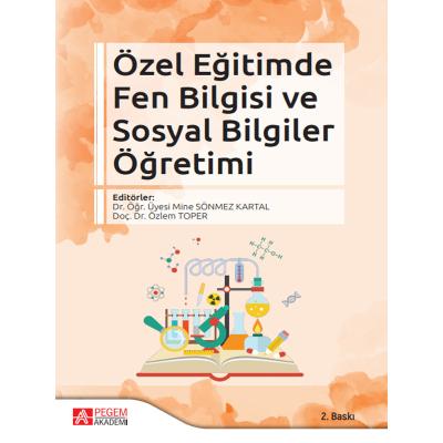 Pegem Akademi Özel Eğitimde Fen Bilgisi ve Sosyal Bilgiler Öğretimi
